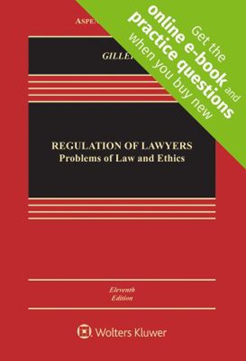 Regulation of Lawyers : Problems of Law and Ethics Hardcover Step