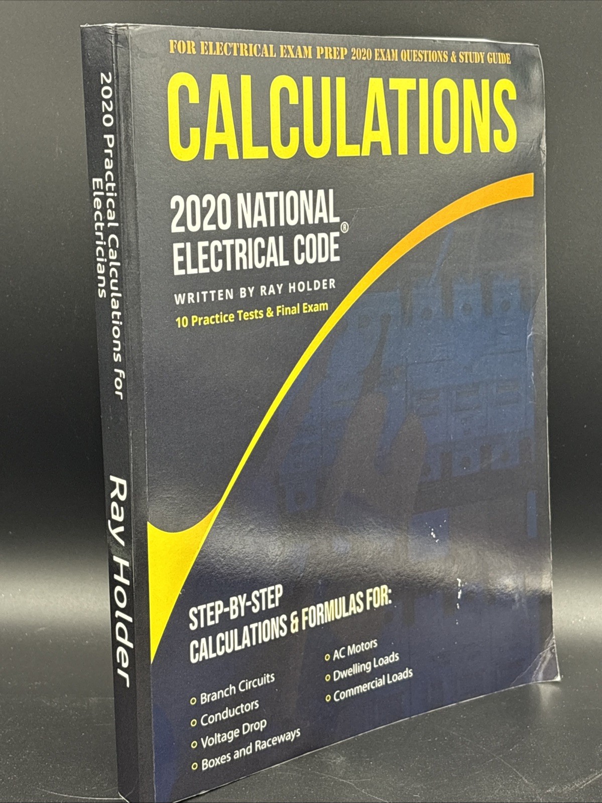 2020 National Electric Code CALCULATIONS practice exam & study guide Ray Holder