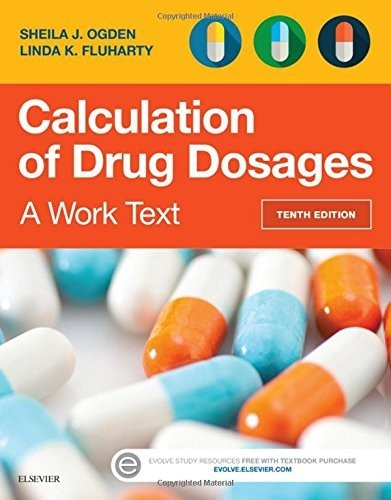 Calculation of Drug Dosages: A W… by Fluharty RNC MSN, L Paperback / softback
