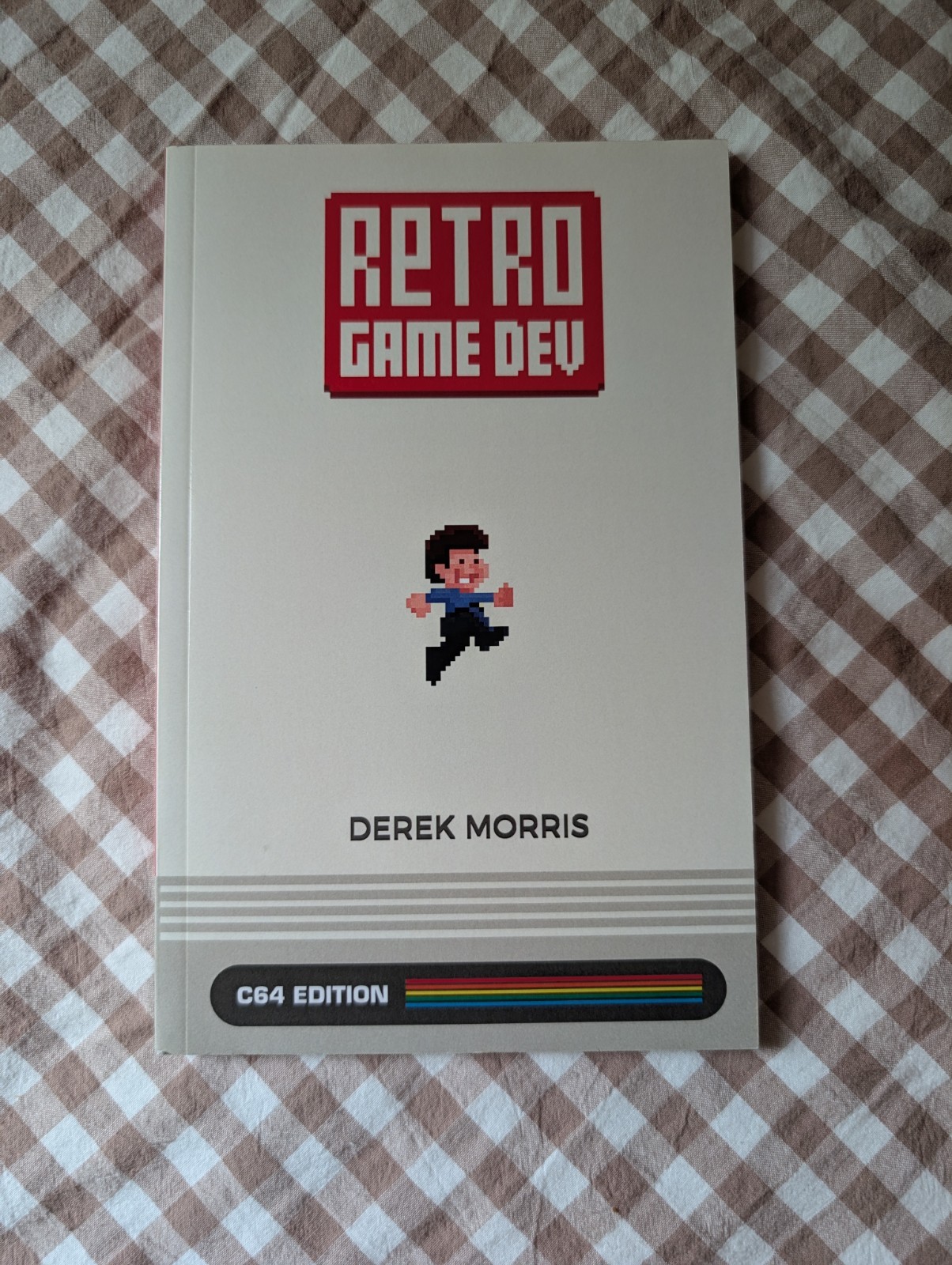 Retro Game Dev: C64 Edition – Paperback By Morris, Derek – VERY GOOD