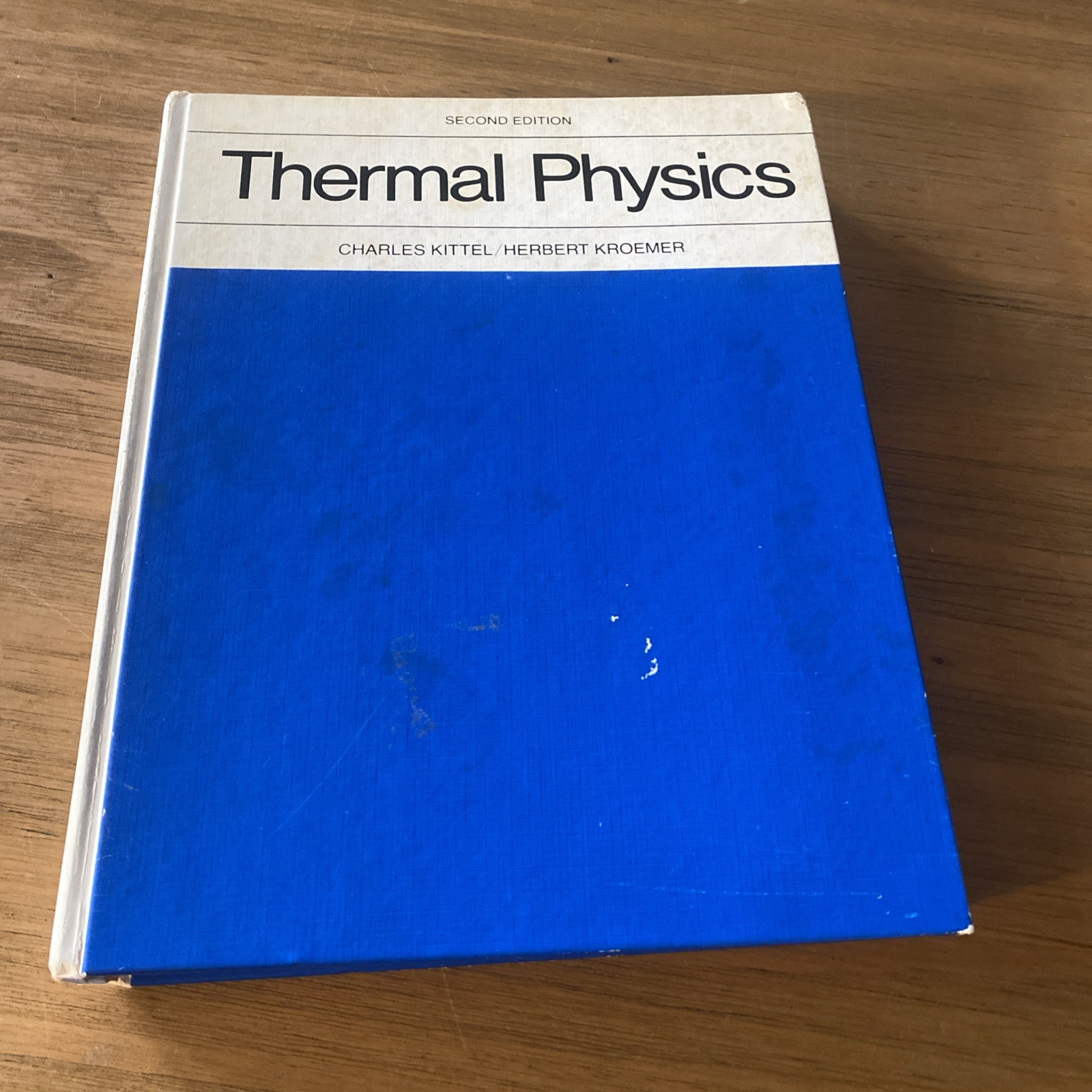 THERMAL PHYSICS Second Edition Charles Kittel / Herbert Kroemer HARDCOVER Good