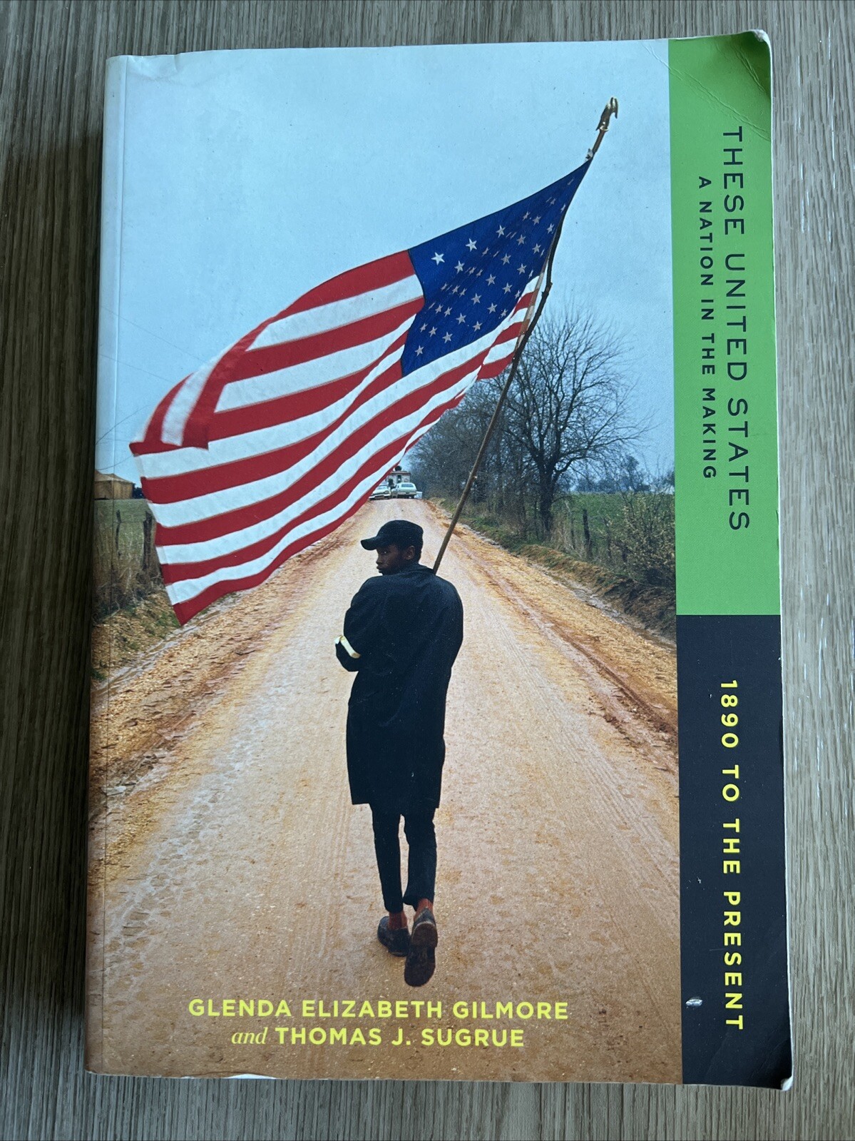 These United States : A Nation in the Making, 1890 to the Present by Thomas…