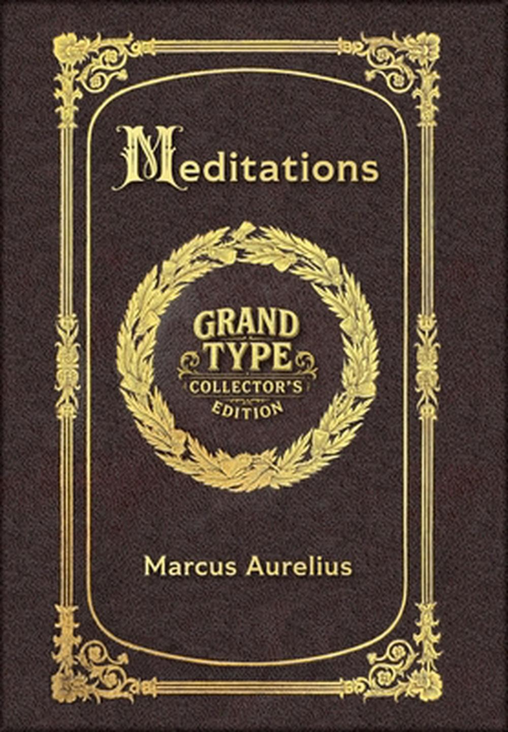 Large Print – Meditations – Grand Type Collector&rsquo;s Edition – Matte Hardcover wit