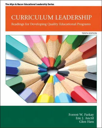 Curriculum Leadership : Readings for Developing Quality Educational Programs by