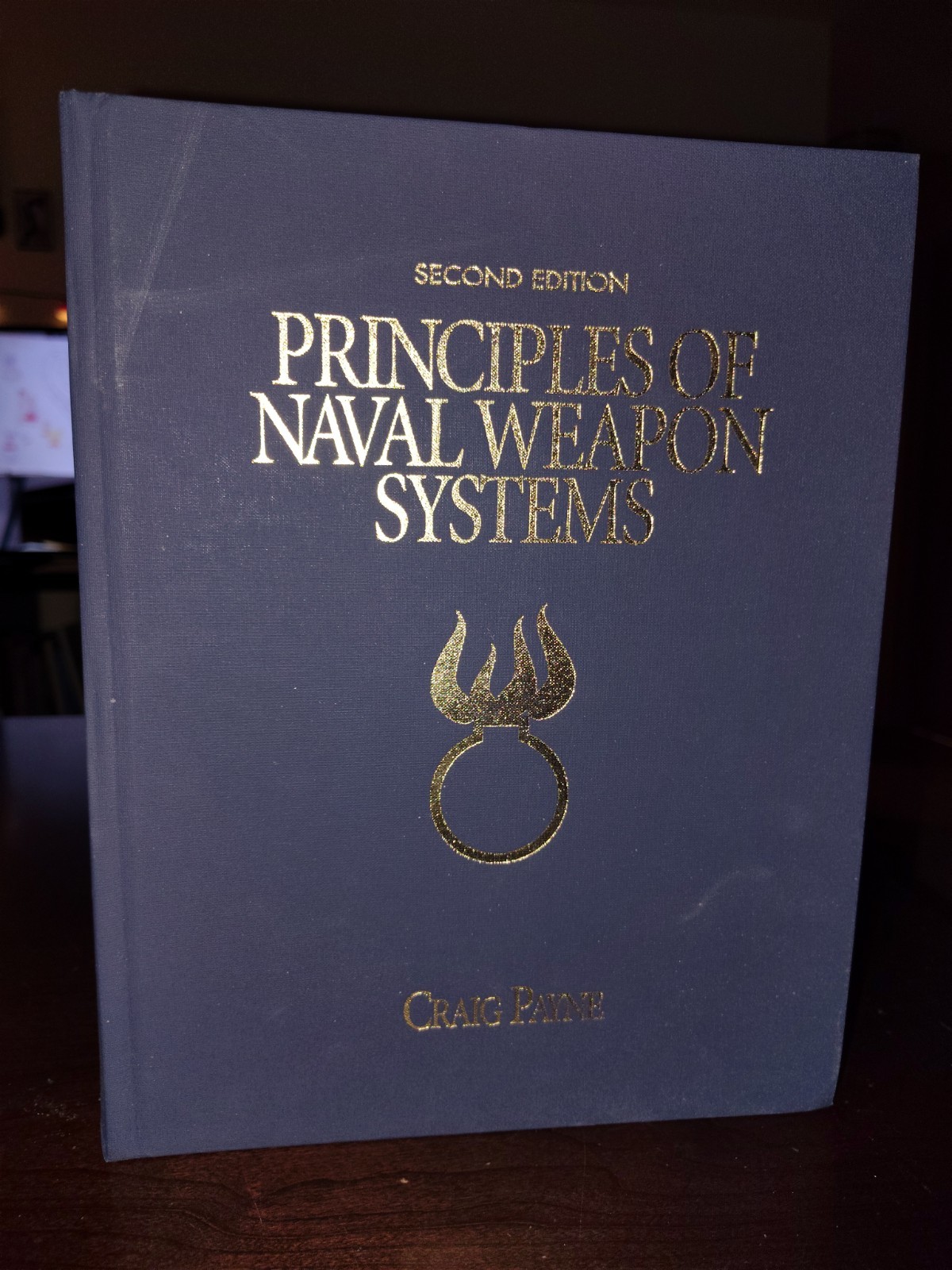 Principles of Naval Weapon Systems by Craig Payne Second Edition 2010