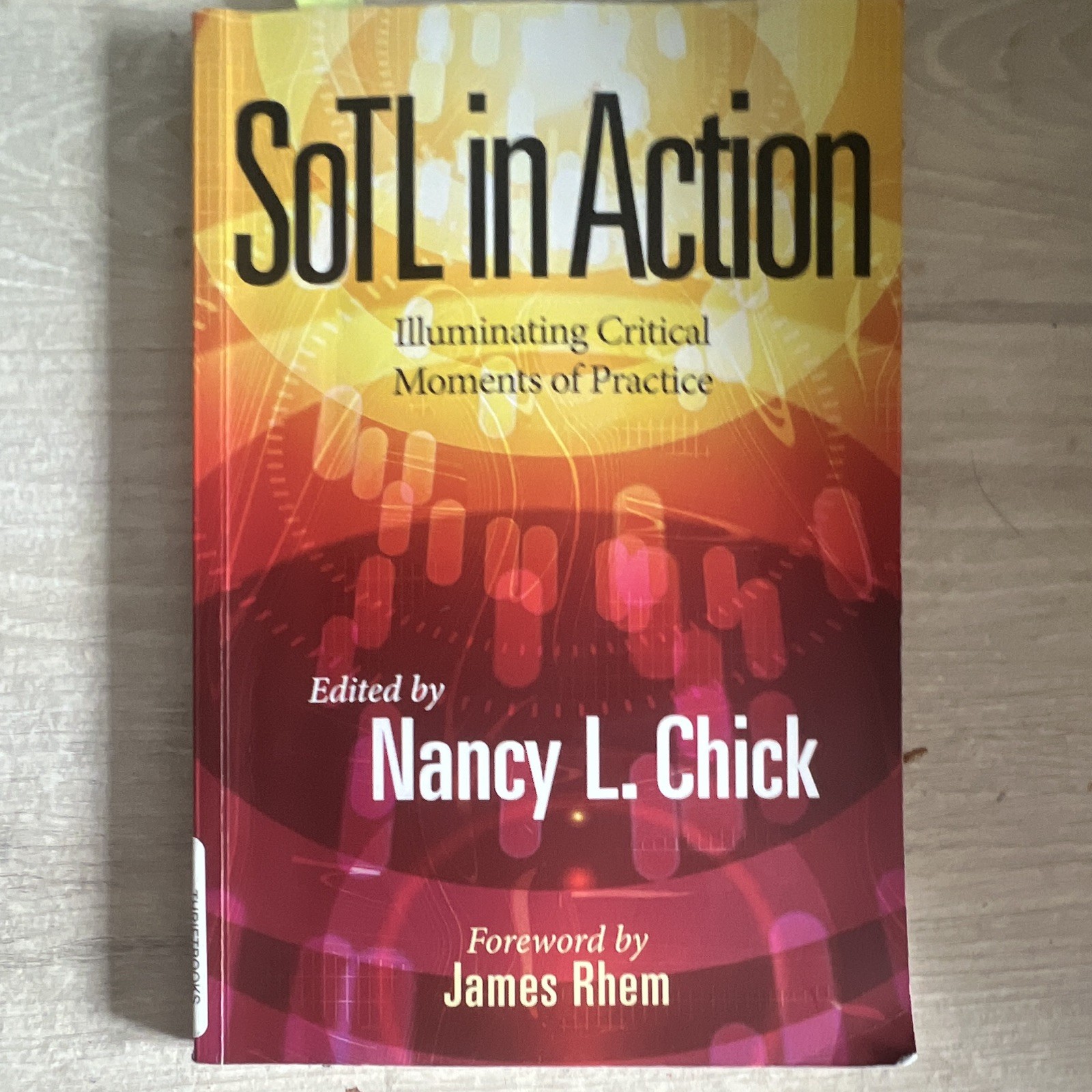 Stylus Publishing SoTL in Action Paperback Chick & Rhem ISBN 9781620366936