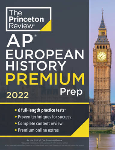 Princeton Review AP European History Premium Prep, 2022: 6 Practice Tests – GOOD