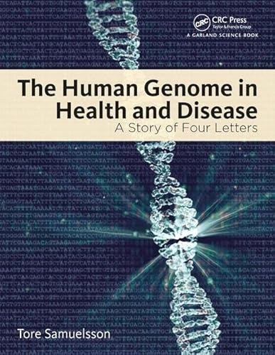 The Human Genome in Health and Disease: A Story of Four Letters