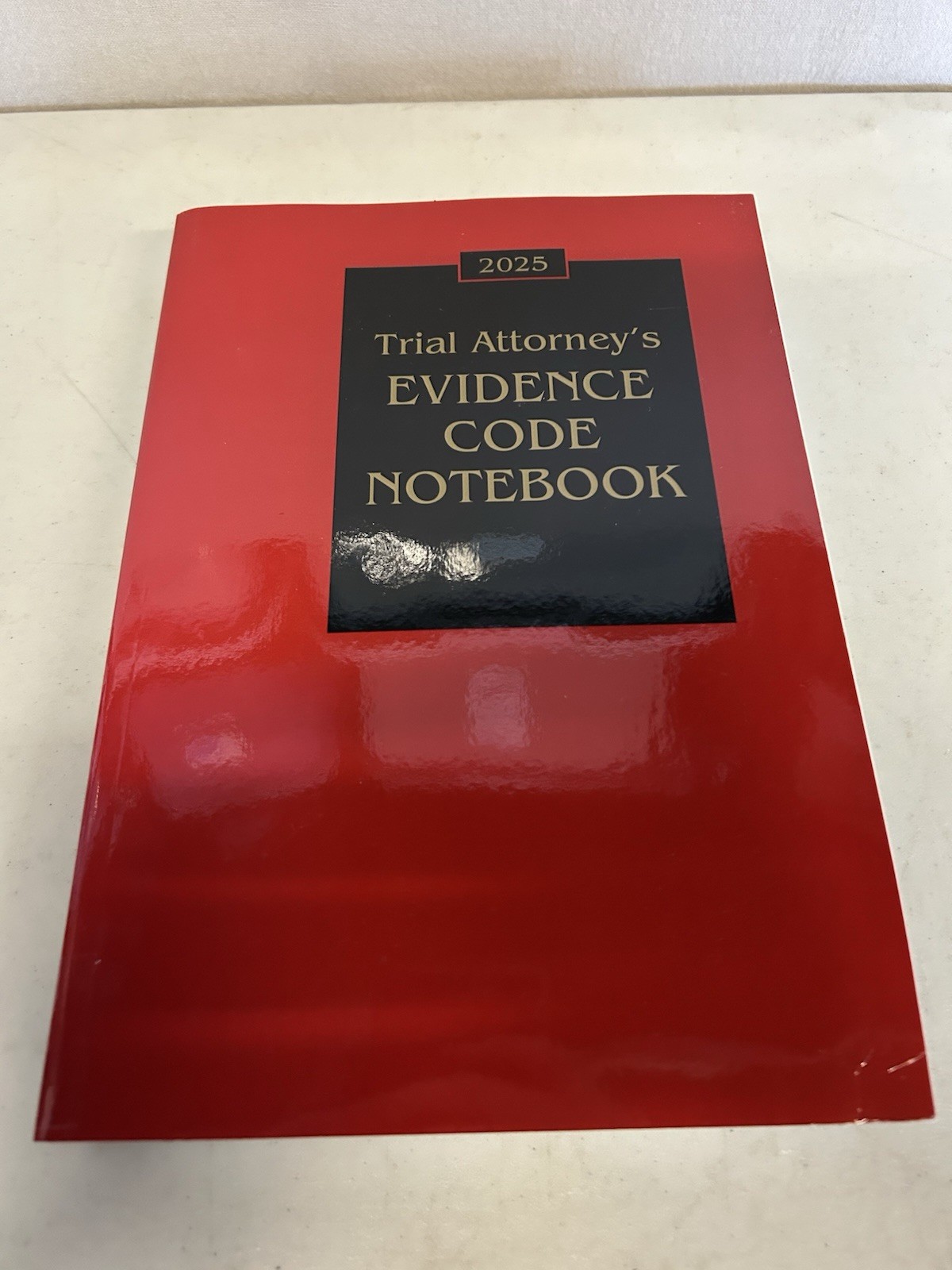 Trial Attorney&rsquo;s Evidence Code Notebook 2025 Edition CEB