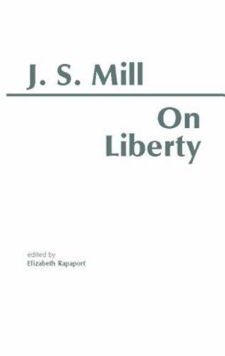 On Liberty by Mill, John Stuart