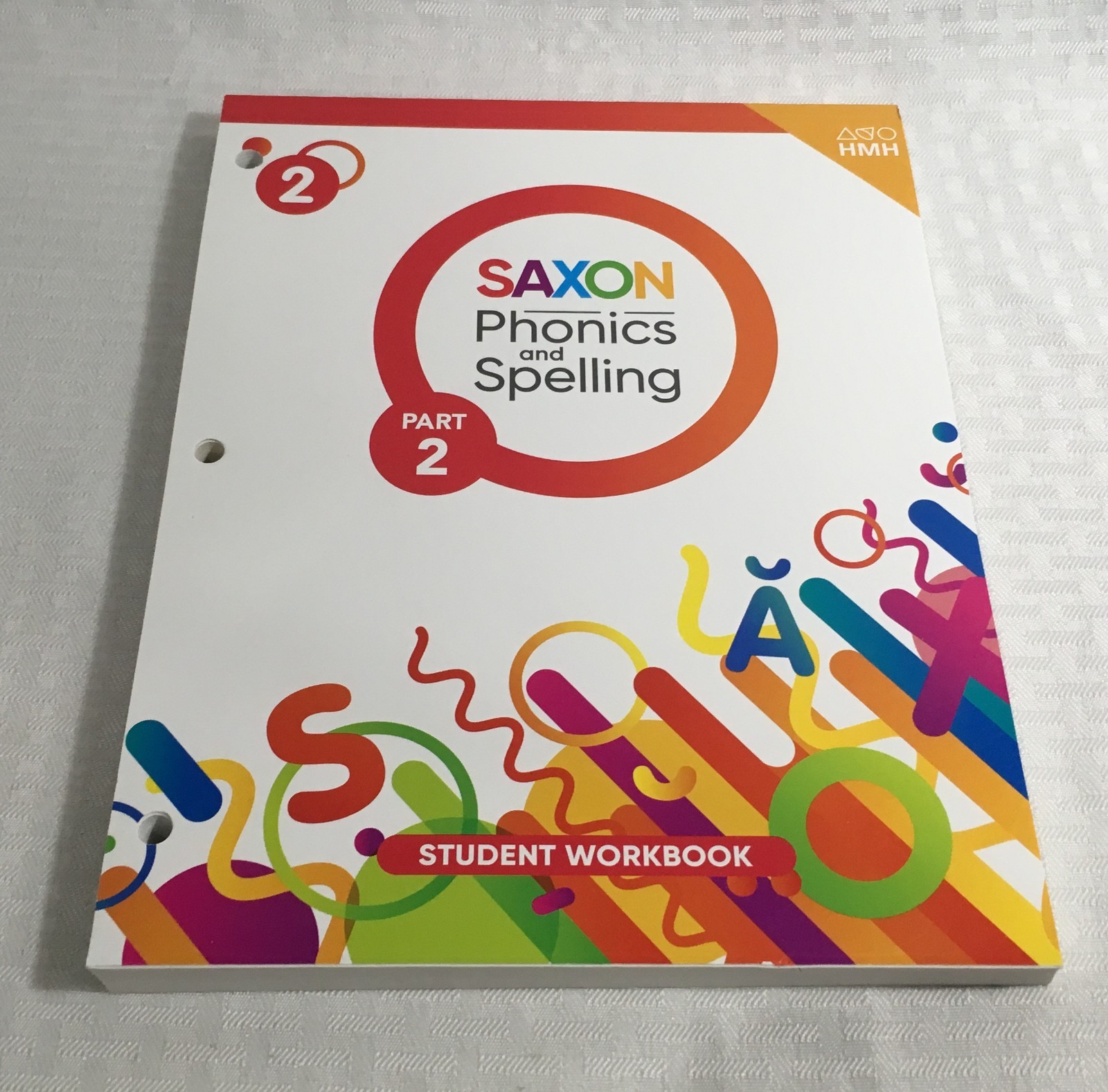 HMH SAXON PHONICS & SPELLING GRADE 2 STUDENT WORKBOOK / PART 2 / NEW