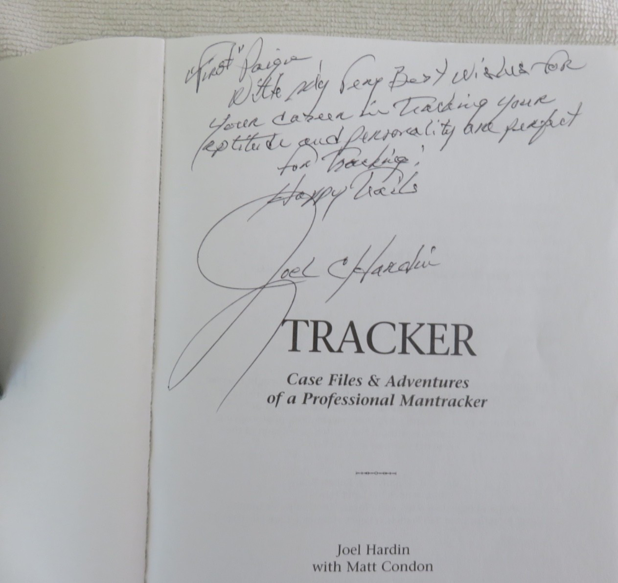 Tracker: Case Files & Adventures of a Professional… by Joel Hardin PB SIGNED