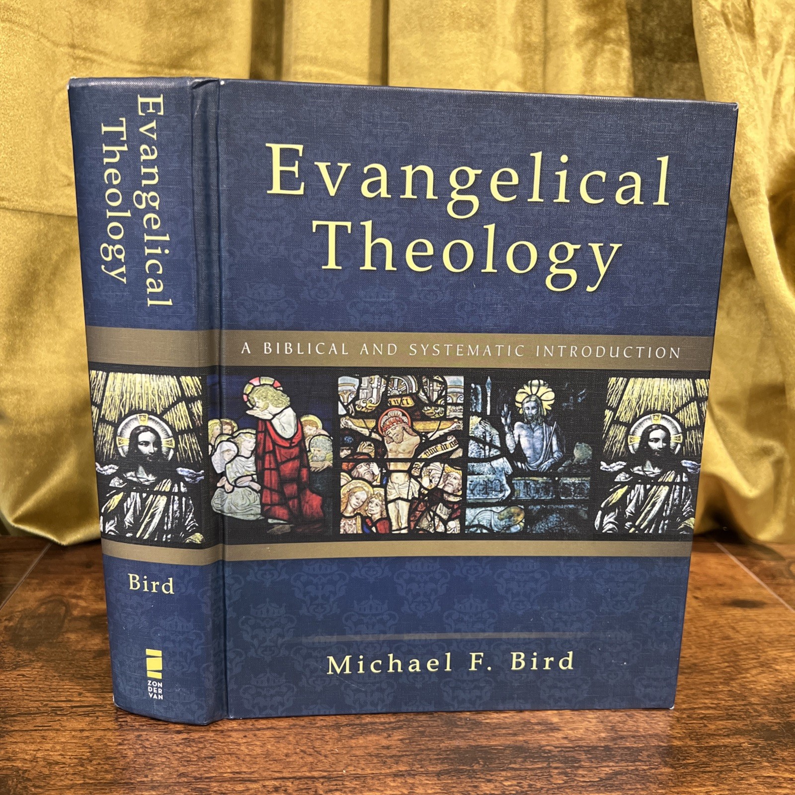 Evangelical Theology Biblical and Systematic Introduction Michael Bird 2013 HC