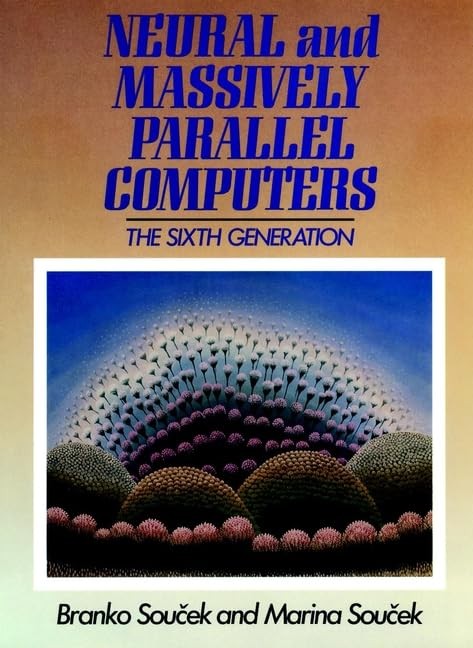 Neural and Massively-Parallel Computers
