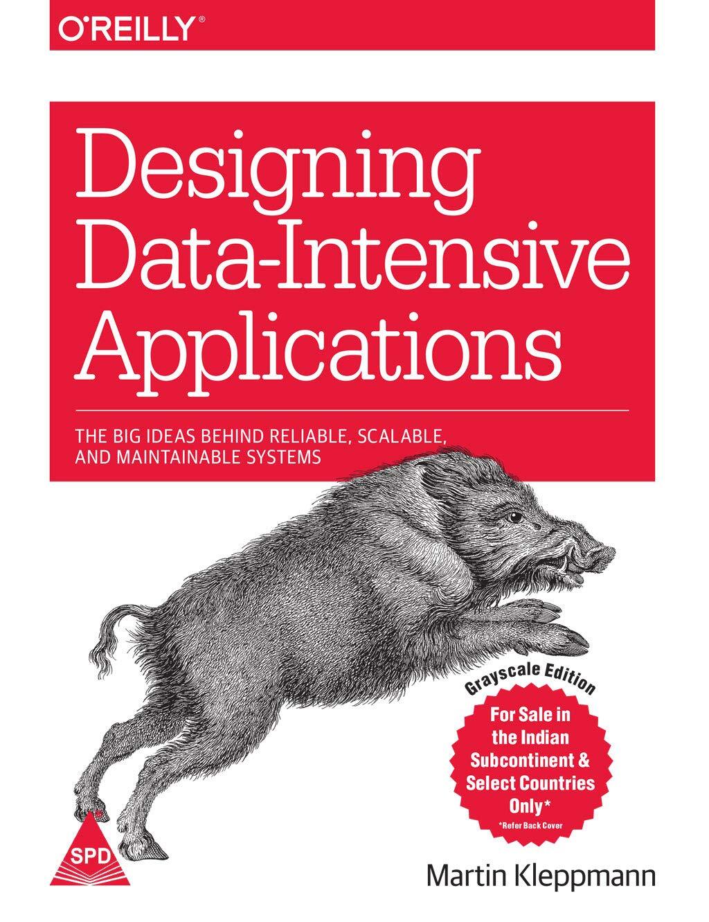 Designing Data-Intensive Applications :- (Paperback)The Big Ideas Behind Reliabl