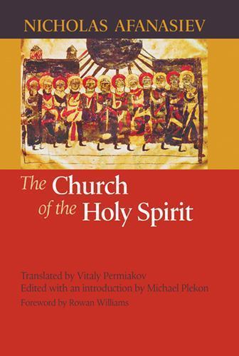 Church of the Holy Spirit, The, Afanasiev, Nicholas, Excellent Book