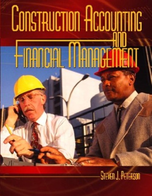 Construction Accounting and Financial Management Hardcover Steven