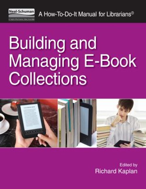 Building and Managing EBook Collections Paperback Richard B. Kapl