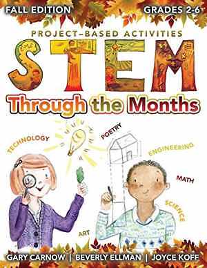 STEM Through the Months – Fall – Paperback, by Carnow Gary Ellman – Very Good