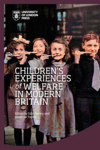 Children’s Experiences of Welfare in Modern Britain, Hardcover by Pooley, Siâ…