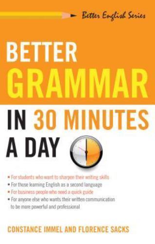 Better Grammar in 30 Minutes a Day; Better Engl- Immel, 9781564142047, paperback