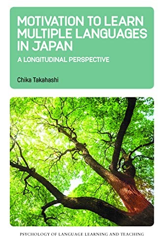 Motivation to Learn Multiple Languages in Japan, Takahashi..