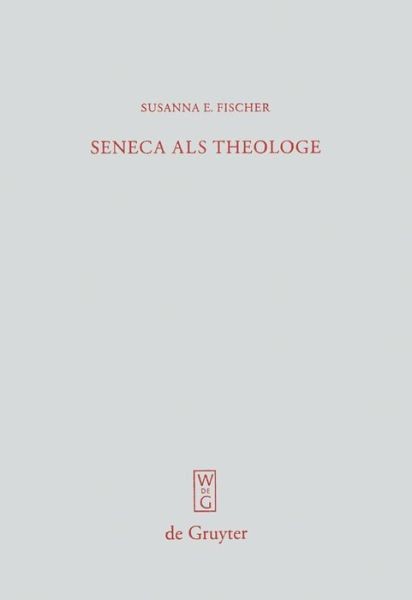 Seneca Als Theologe