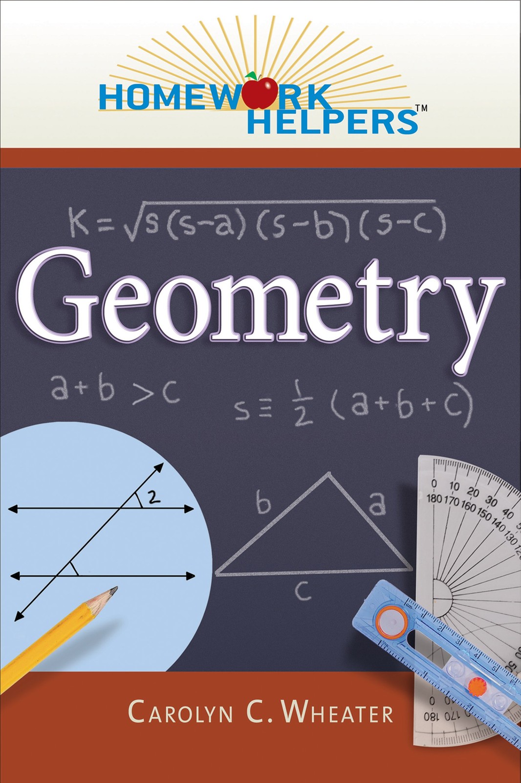 Carolyn C. Wheater Homework Helpers: Geometry (Paperback) Homework Helpers