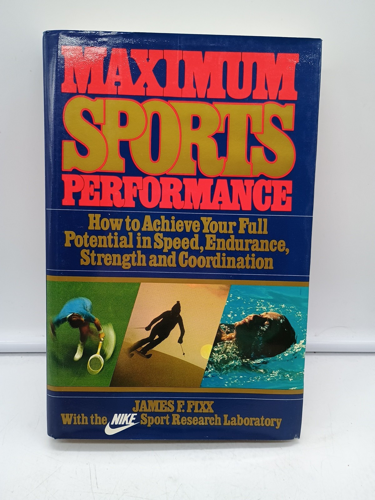 MAXIMUM SPORTS PERFORMANCE: By James Fixx HC
