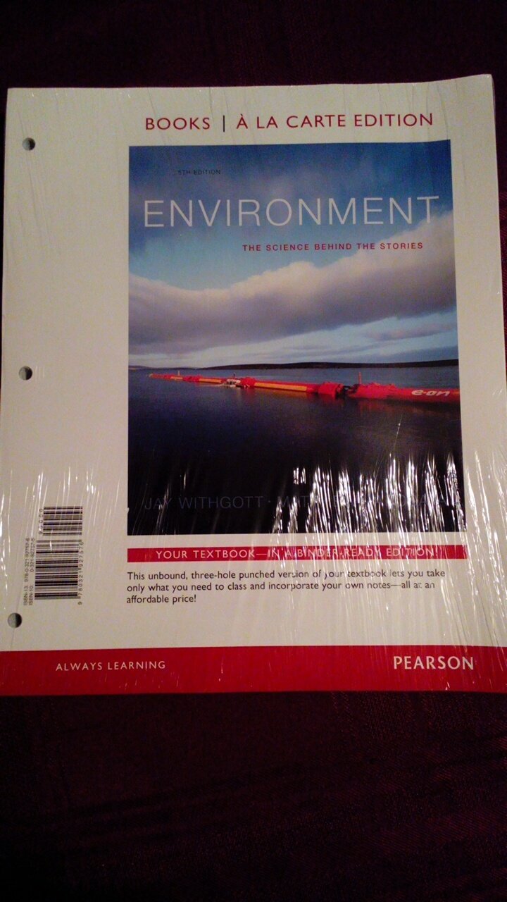 Environment: The Science behind the Stories, Books a la Carte Edition (5th