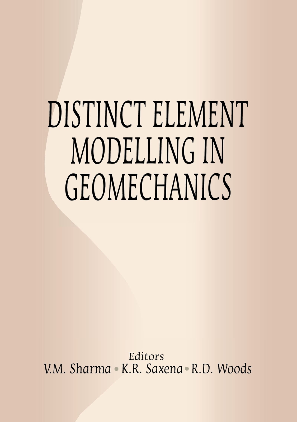 Distinct Element Modelling in Geomechanics – Sharma Saxena Woods Balkema