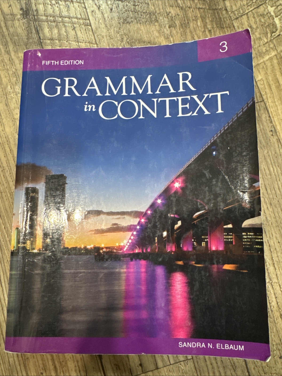 Grammar in Context 3 with Heinle&rsquo;s Brief Writer&rsquo;s Handbook by Sandra N. Elbaum