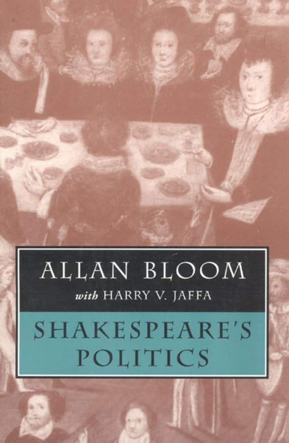 Shakespeare&rsquo;s Politics