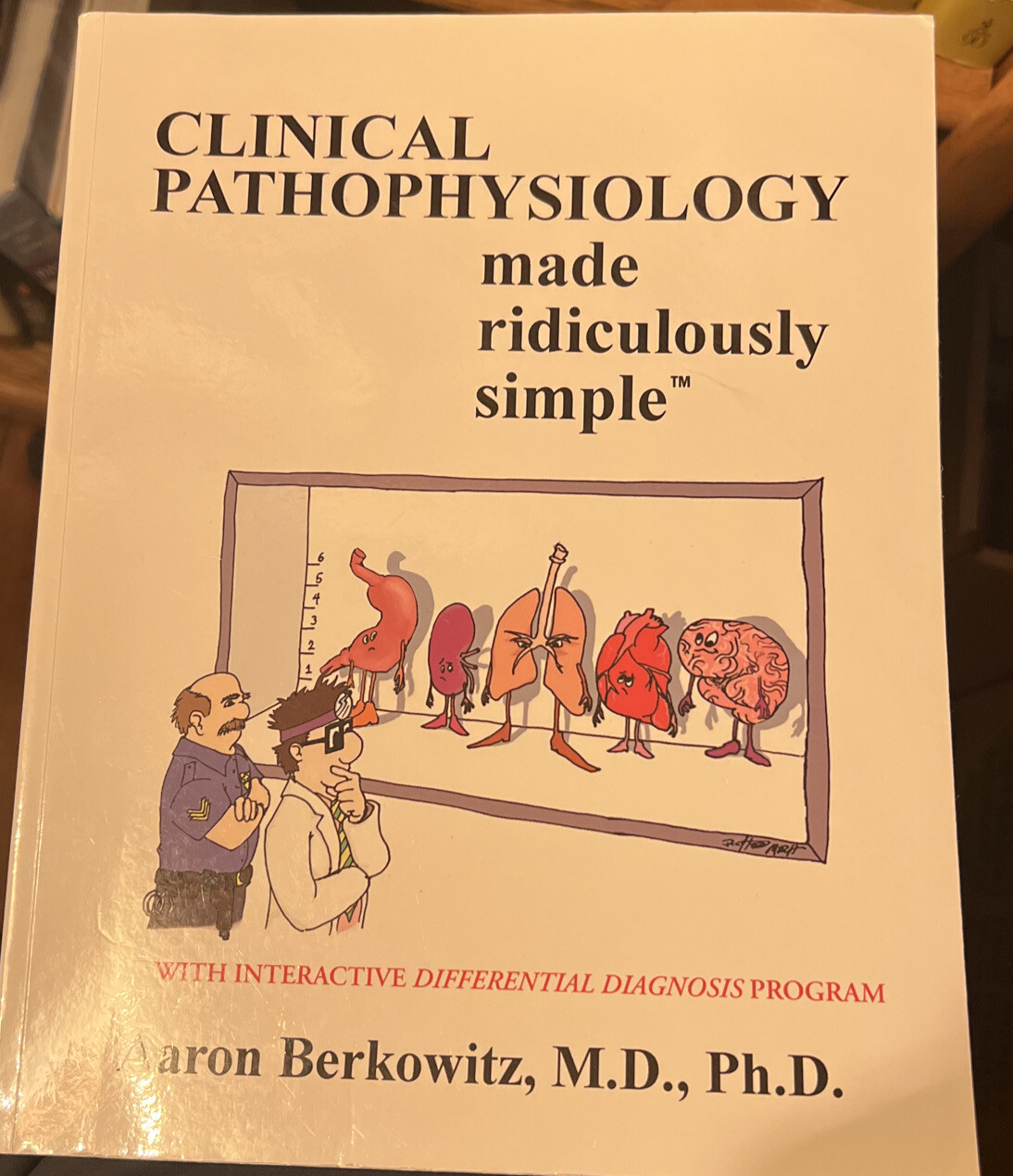 MedMaster Ser.: Clinical Pathophysiology Made Ridiculously Simple by Aaron…