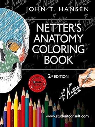 Netter&rsquo;s Anatomy Coloring Book: – Paperback, by Hansen PhD John – Very Good y