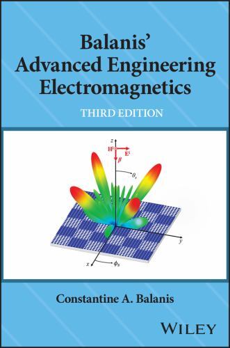 Balanis&rsquo; Advanced Engineering Electromagnetics, Hardcover by Balanis, Constan…