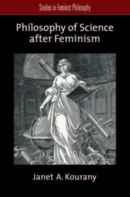 Philosophy of Science after Feminism Paperback Janet A. Kourany