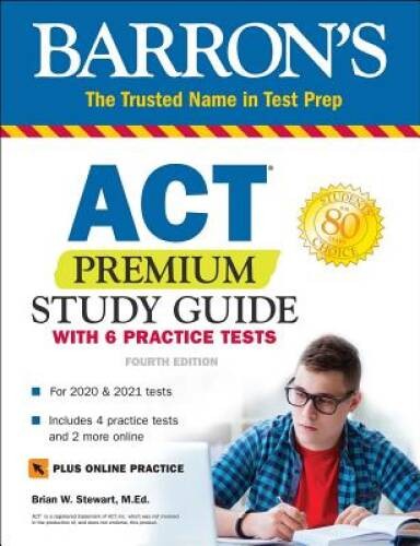 ACT Premium Study Guide with 6 Practice Tests (Barron&rsquo;s Test Prep) – VERY GOOD