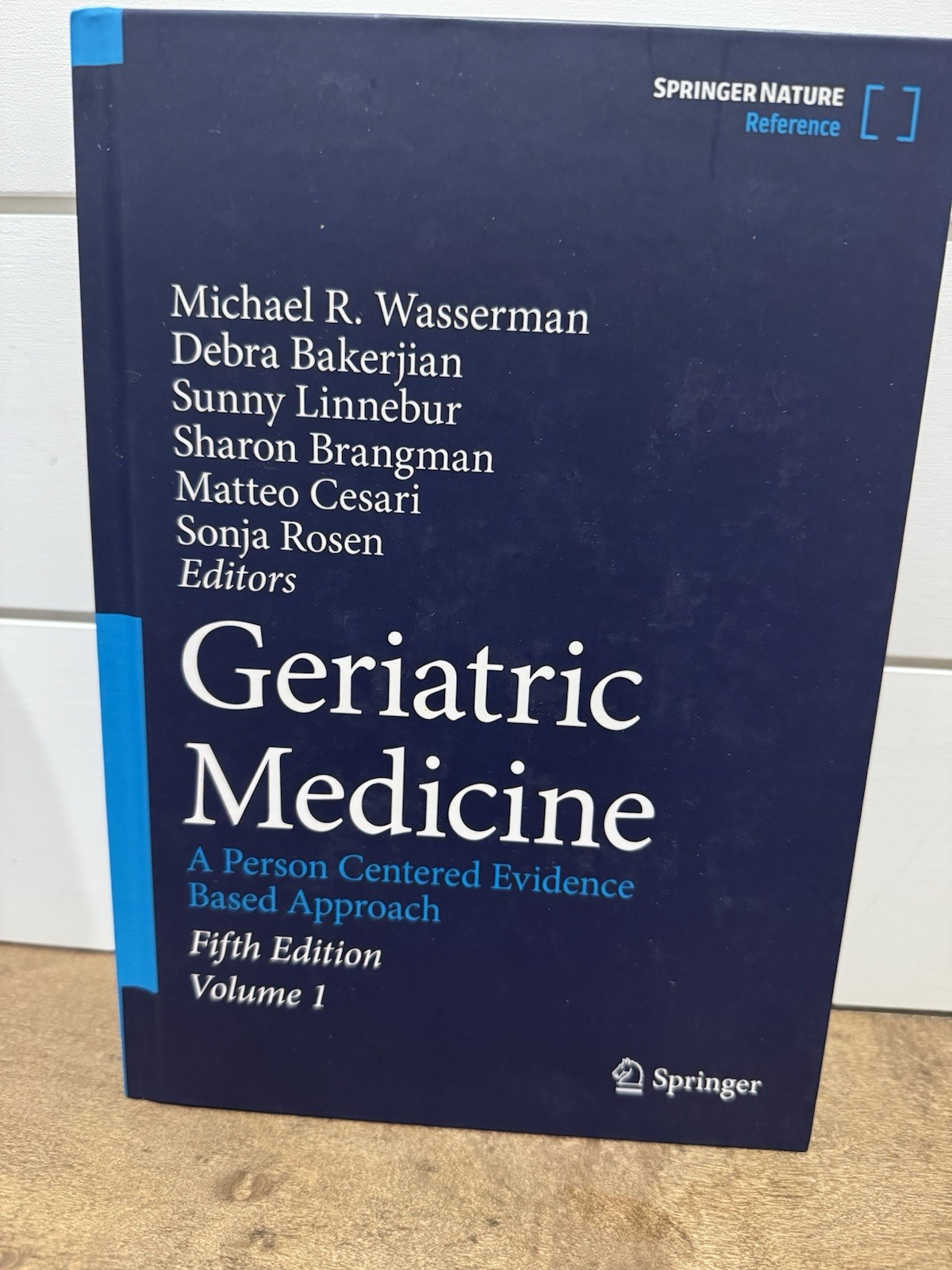 Medical Geriatric Medicine: A Person Centered Evidence Based Approach