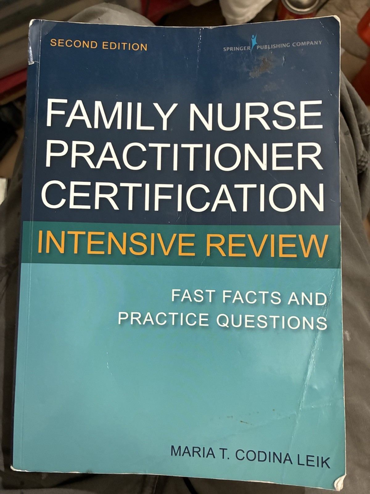 Family Nurse Practitioner Certification Intensive Review : Fast Facts and…