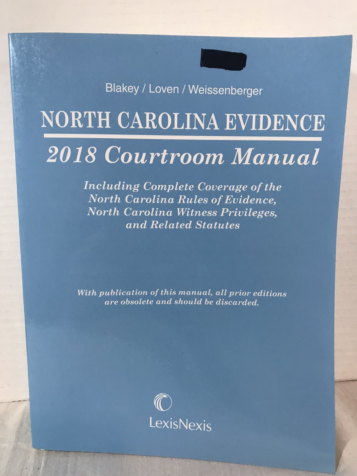 North Carolina Evidence 2018 Courtroom Manual Lexis-Nexis Law Book Soft Cover