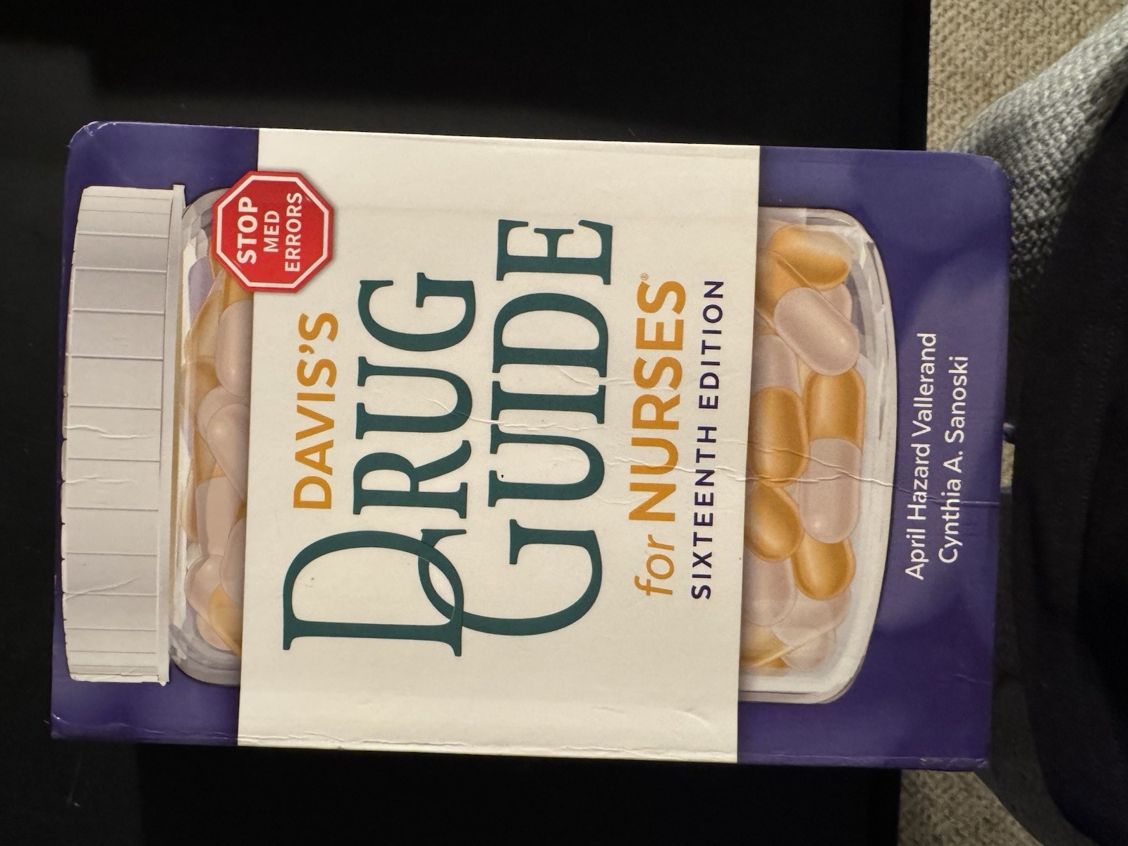 Davis&rsquo;s Drug Guide for Nurses by Cynthia A. Sanoski and April Hazard Valleran
