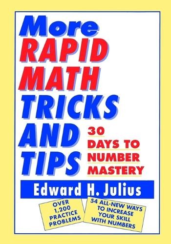 Edward H. Julius More Rapid Math: Tricks and Tips (Paperback) (UK IMPORT)