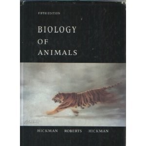 BIOLOGY OF ANIMALS By Hickman – Hardcover