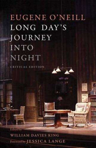 Long Day&rsquo;s Journey Into Night: Critical Edition – Paperback – GOOD