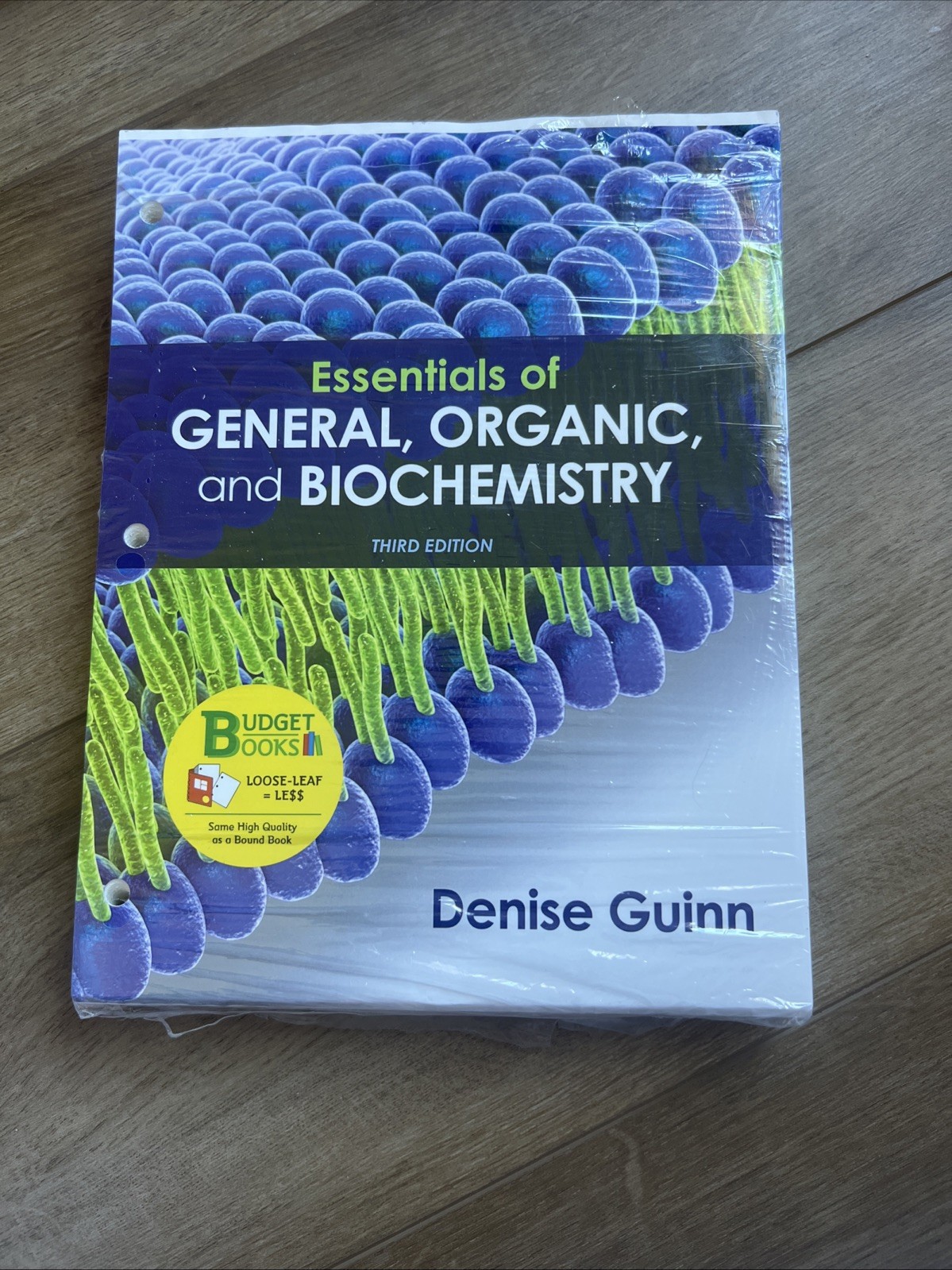 Loose-Leaf Version for Essentials of General, Organic, and Biochemistry by Guinn