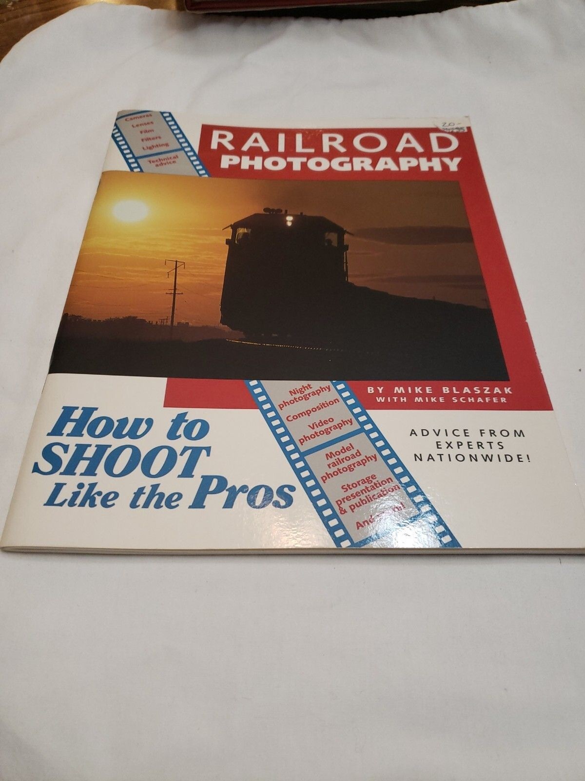Railroad Photography How to Shoot Like the Pros By Mike Blaszak w/ Schafer SC