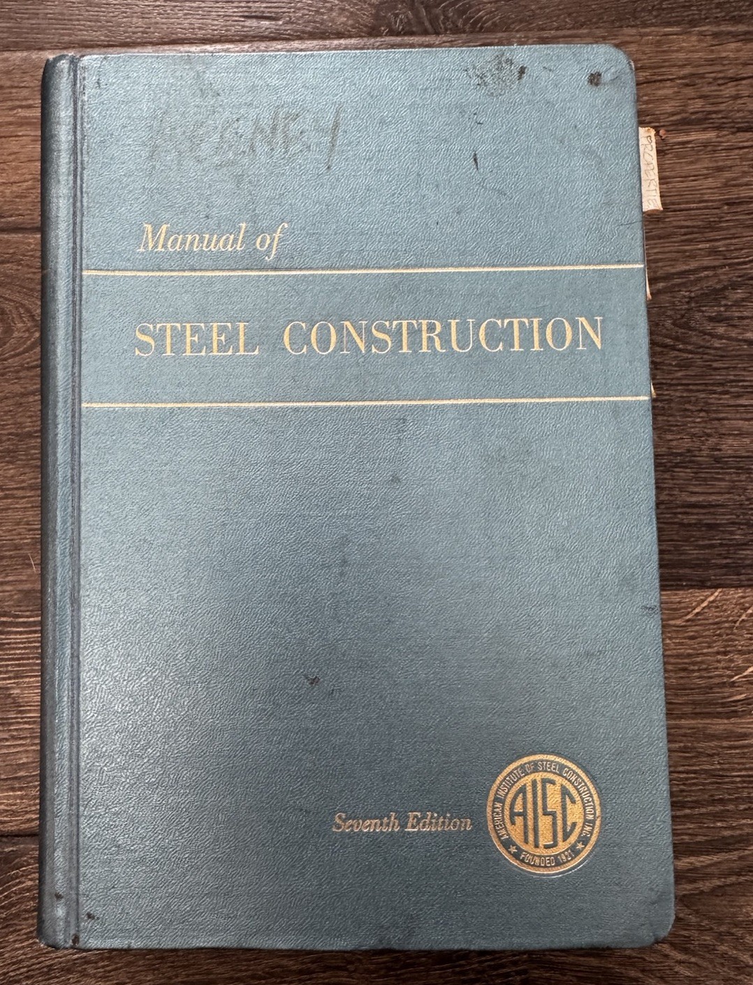 Vintage Manual of Steel Construction AISC Seventh Edition Engineering Reference