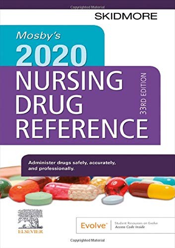 MOSBY&rsquo;S 2020 NURSING DRUG REFERENCE (SKIDMORE NURSING DRUG By Skidmore-roth Rn