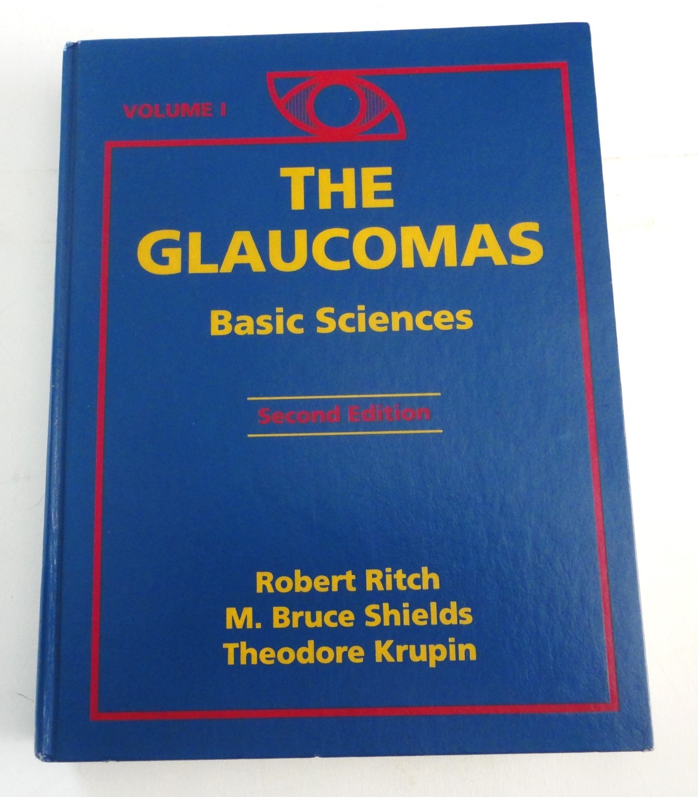 1995 The Glaucomas Basic Sciences Volume 1 Ritch HC 1st Printing 2nd Edition